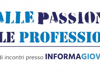 Dalle Passioni alle Professioni