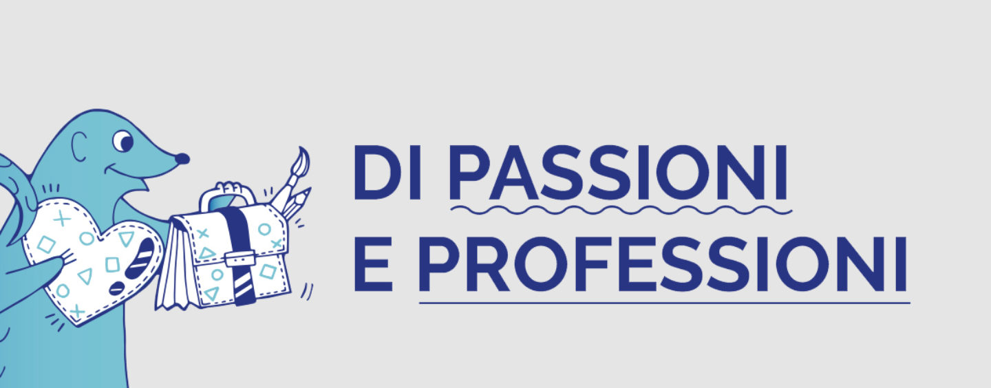 Di Passioni e Professioni