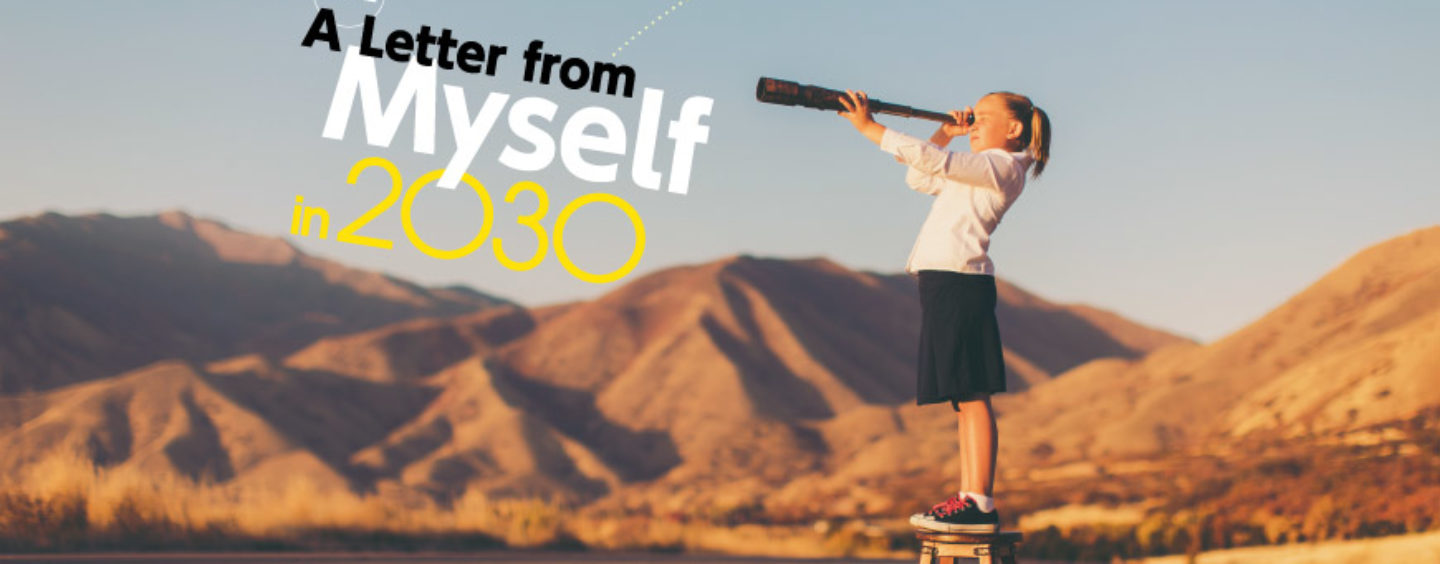 Immagina il 2030 e scriviti una lettera dal futuro