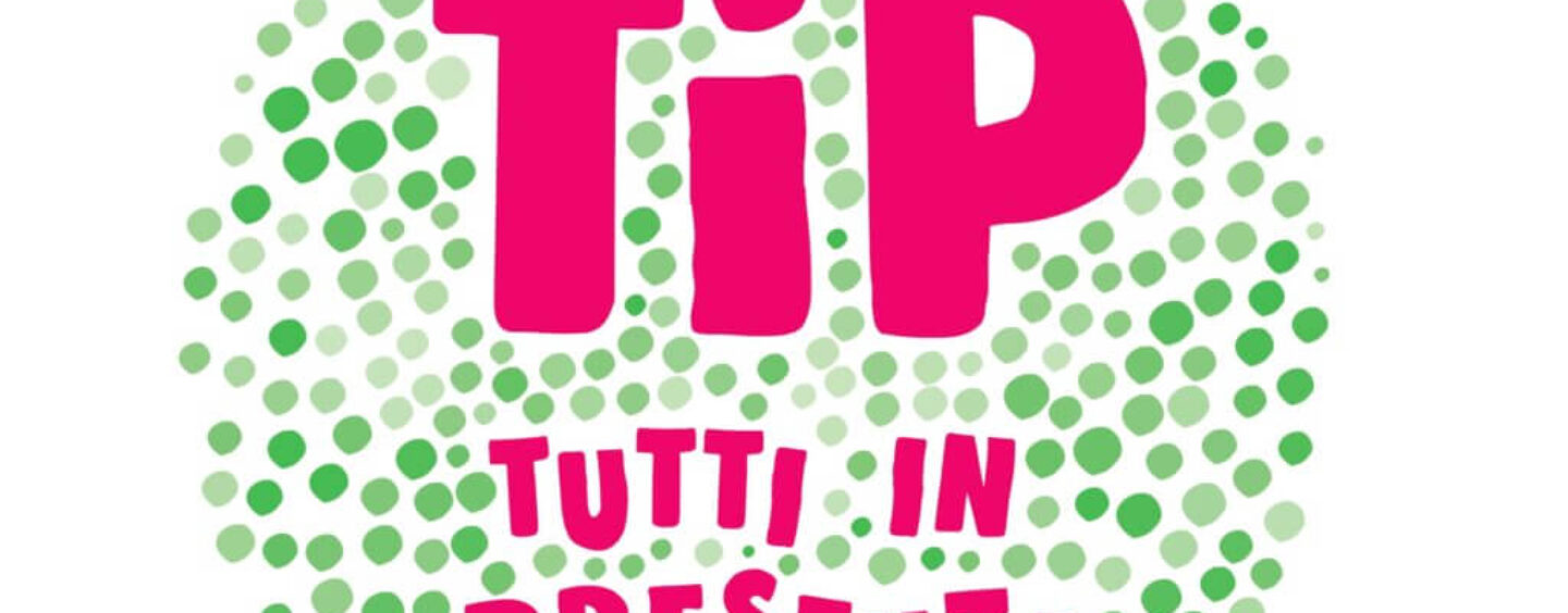 TIP…tutti in presenza – 100 iniziative per i ragazzi in 20 oratori della citta!
