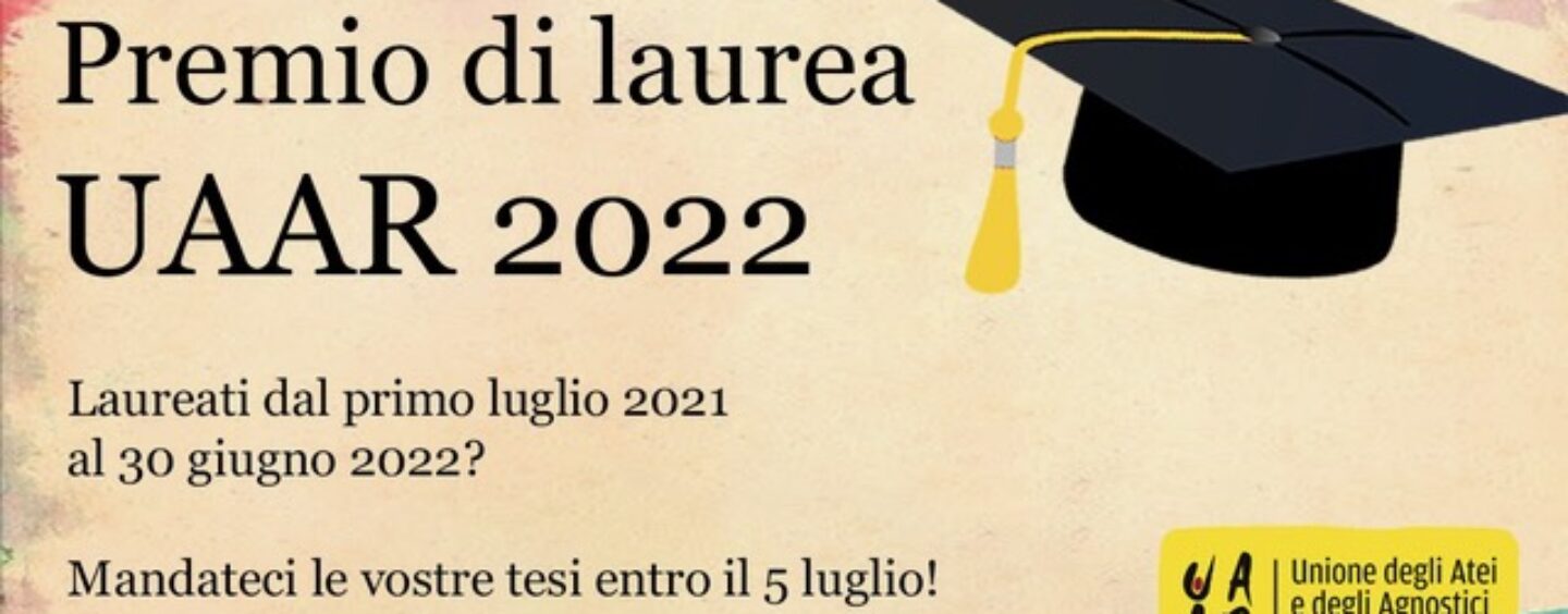 Premio di Laurea UAAR 2022