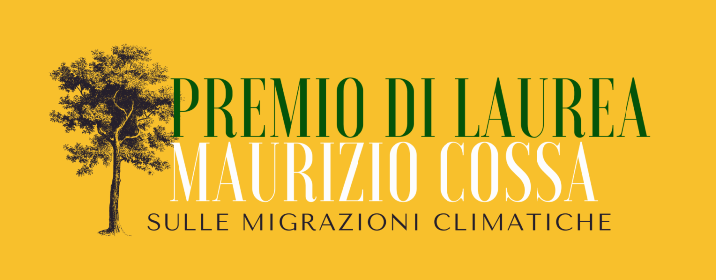 Premio di laurea sulle migrazioni climatiche Maurizio Cossa